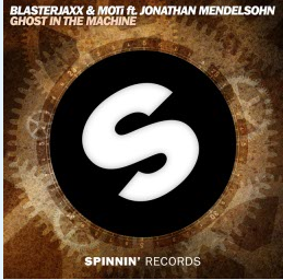 Blasterjaxx,MOTI,Jonathan Mendelsohn - Ghost in the Machine (Original Mix)