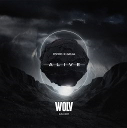 Dyro,Goja - Alive