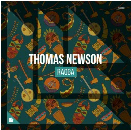 Thomas Newson - Ragga